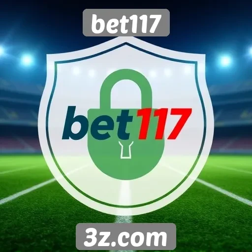 Segurança e confiabilidade do site bet117