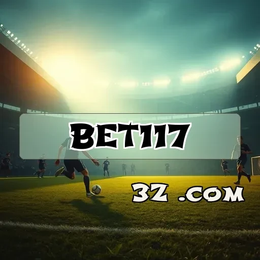 A Emoção do Live no Bet117: Jogue e Interaja ao Vivo!